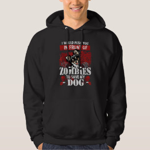 Sudadera Te Empujaría Frente A Zombies Para Salvar Mi Ch