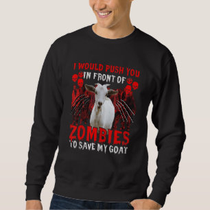 Sudadera Te Empujaría Frente A Zombies Para Salvar Mi Salid