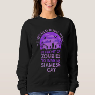 Sudadera Te Empujo A Los Zombies Para Salvar A Mi Gato Siam