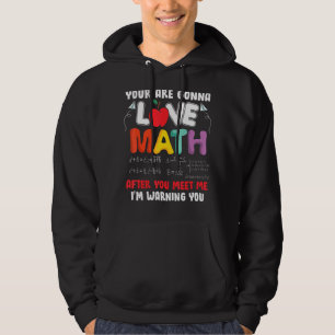 Sudadera Te Encantarán Las Matemáticas Después De Que Te En