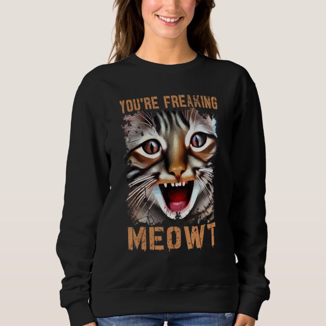 Sudadera Te estás engañando con el gato meme de Meowt (Anverso)