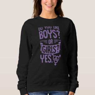 Sudadera ¿Te Gustan Los Niños O Los Chicas Si El Orgullo Bi