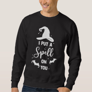 Sudadera Te Puse Un Hechizo Brujas De Halloween