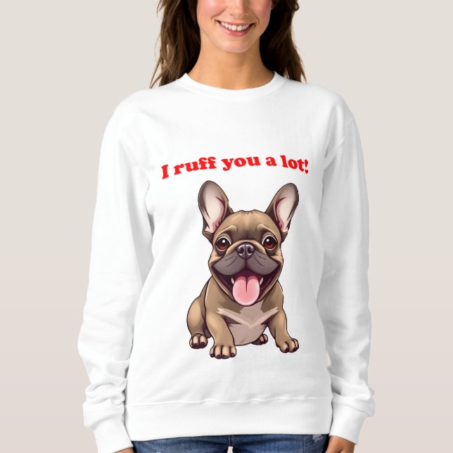 Sudadera ¡Te rompí mucho! (Anverso)