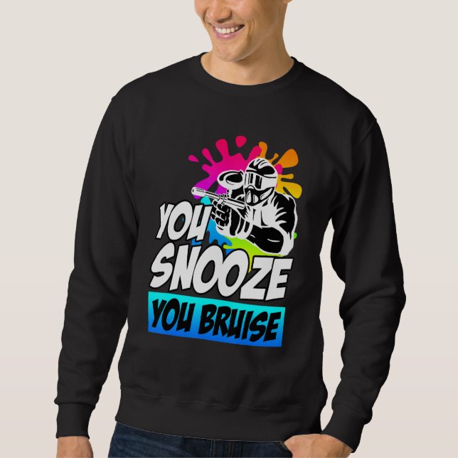 Sudadera Te Snooze Bruise Paintball (Anverso)