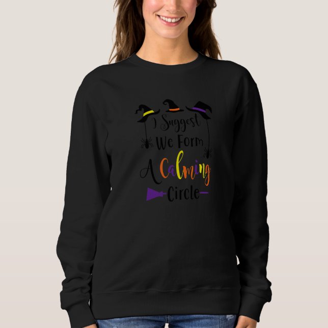 Sudadera Te sugiero que formemos un círculo de calma para H (Anverso)