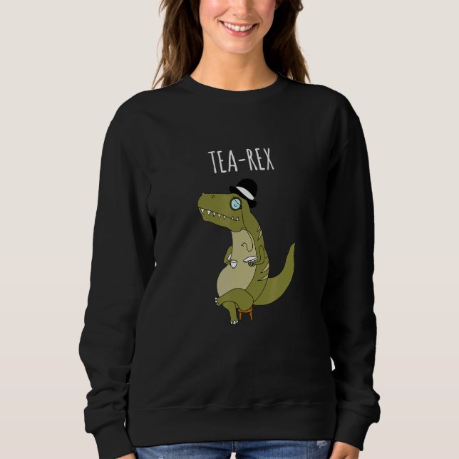 Sudadera Tea Rex T Rex Dinosaur Puntúa Chistes de dinosauri (Anverso)