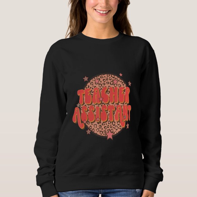 Sudadera Teacher Assistant Groovy Leopard Teacher Appreciat (Anverso)