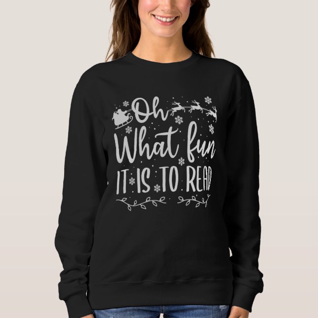 Sudadera Teacher Christmas  Librarian Oh What Fun It Is To  (Anverso)