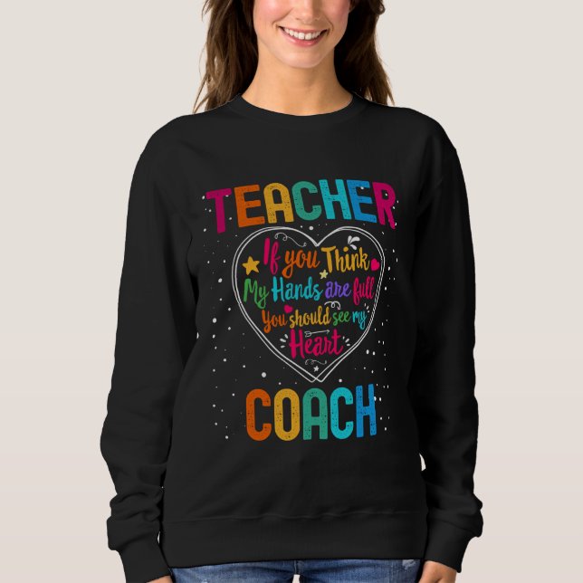 Sudadera Teacher Coach Appreciation Week Back to School Hea (Anverso)