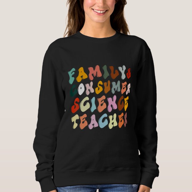 Sudadera Teacher Family and Consumer Science Back To School (Anverso)
