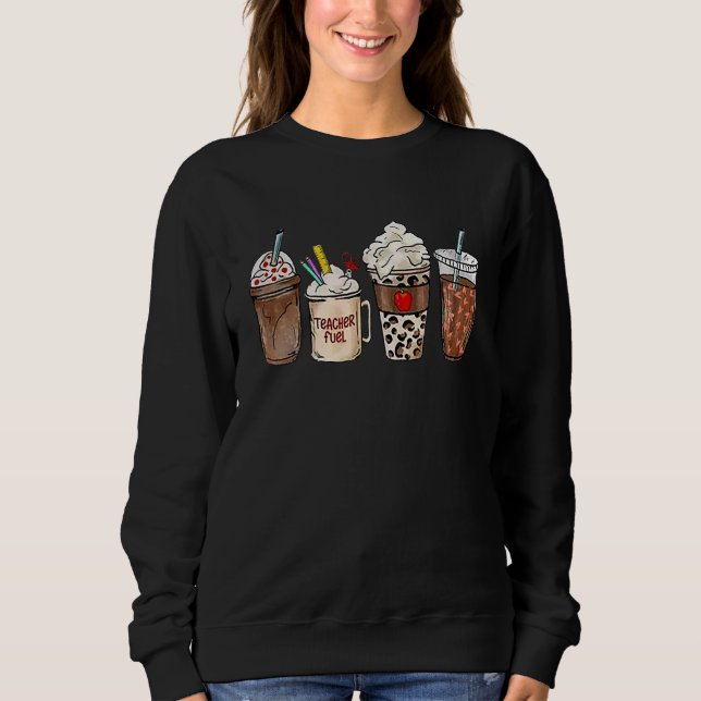 Sudadera Teacher Fuel Coffee Teacher Appreciation Back to S (Anverso)