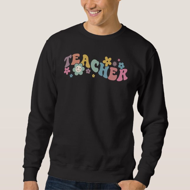 Sudadera Teacher Kindergarten  Teacher  Women Flowers Retro (Anverso)
