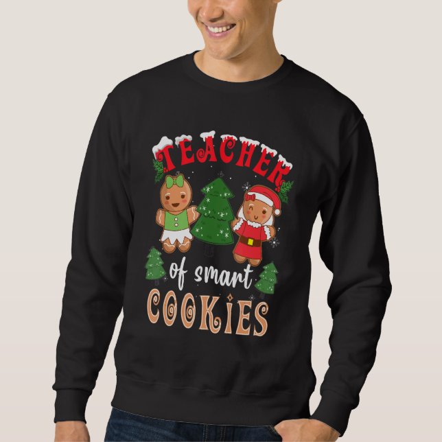 Sudadera Teacher Of Smart Cookies Gingerbread Pajama Family (Anverso)