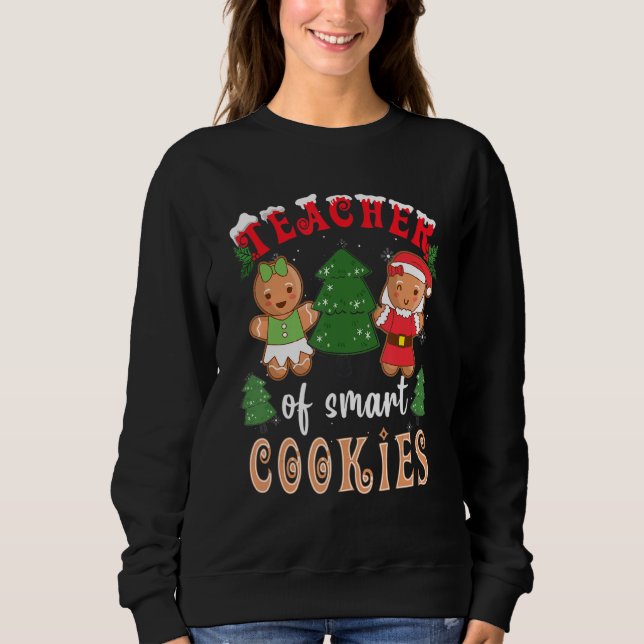 Sudadera Teacher Of Smart Cookies Gingerbread Pajama Family (Anverso)