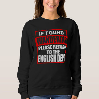 Sudadera Teacher Please Return To English Dept
