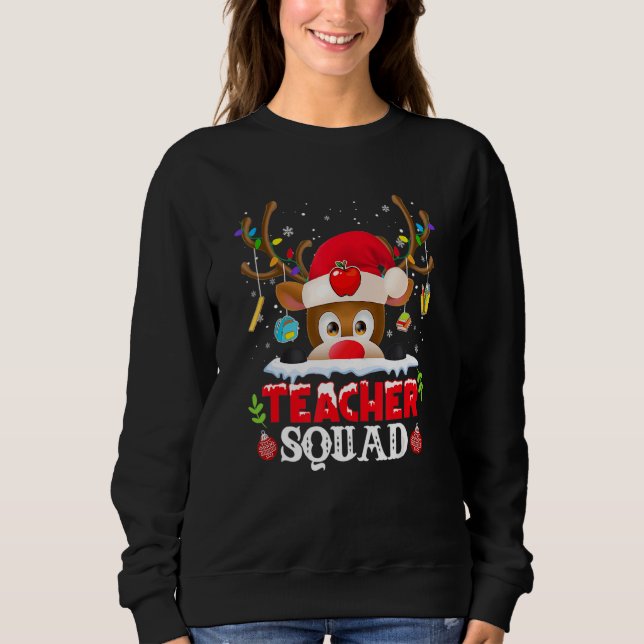 Sudadera Teacher Squad Reindeer  Teacher Christmas For Men  (Anverso)
