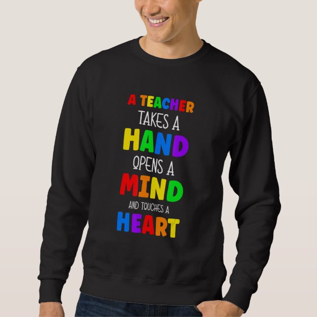 Sudadera Teachers Back to School Teacher Hand opens a Mind  (Anverso)