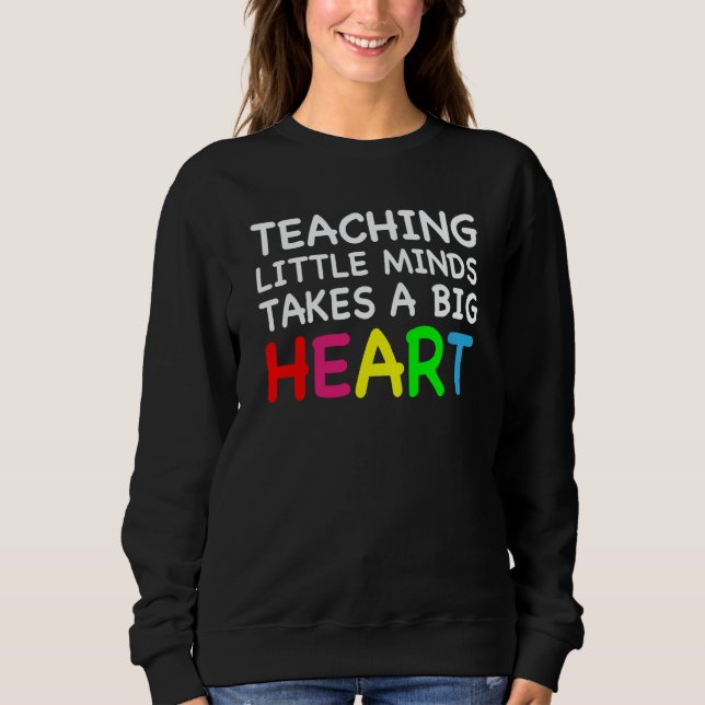 Sudadera Teaching Little Minds Cute Preschool Kindergarten  (Anverso)