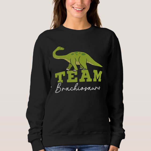 Sudadera Team Brachiousaurus Dinosaur Future Paleontologist (Anverso)