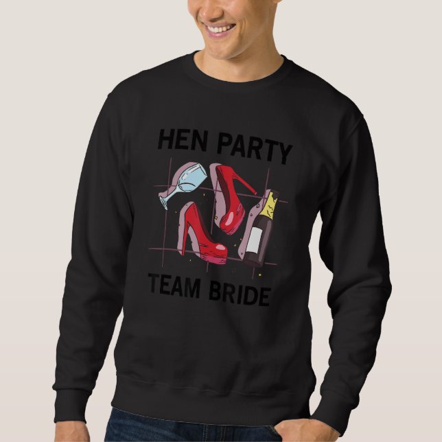 Sudadera Team Bride Party Girls Hen Party High Heels   (Anverso)