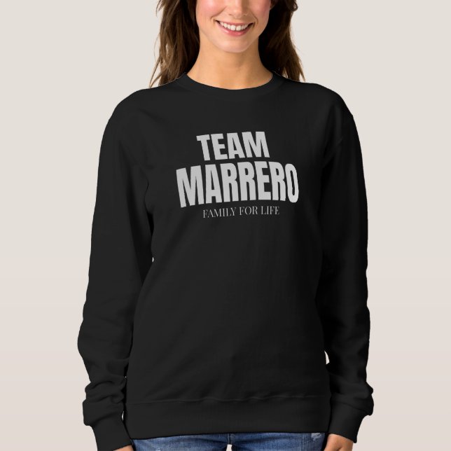 Sudadera Team Marrero Families Proud Member Marrero Family (Anverso)