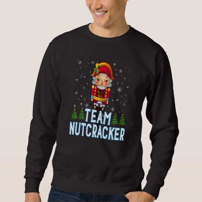 Sudadera Team Nutcracker Ballet Christmas Cute (Anverso)