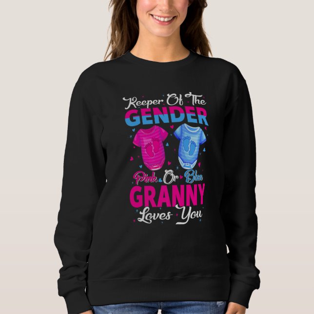 Sudadera Team Pink Or Blue Keeper Of The Gender Granny Love (Anverso)