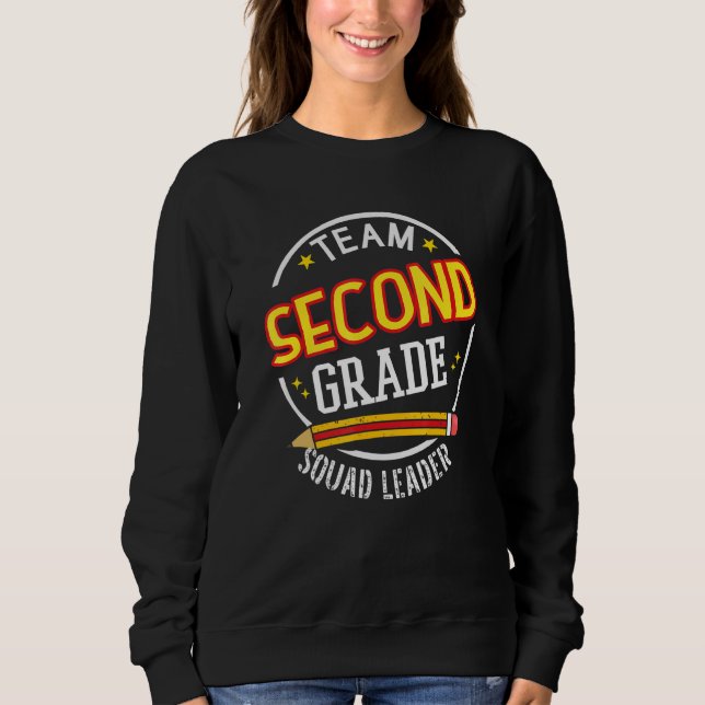 Sudadera Team Second Grade  Squad Leader  Back to School (Anverso)