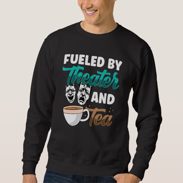 Sudadera Teatro de amor Drama de vida Actuando Tea Christ (Anverso)