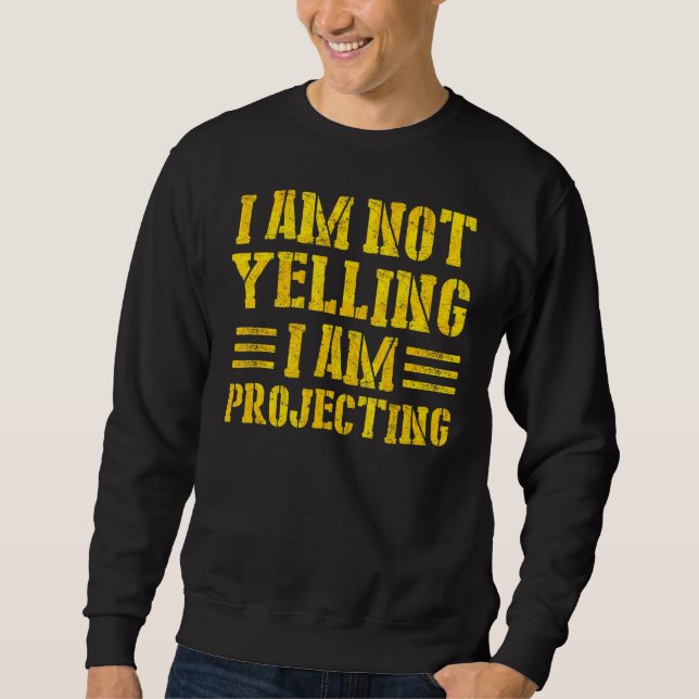 Sudadera Teatro No Estoy Gritando Estoy Proyectando 8 (Anverso)