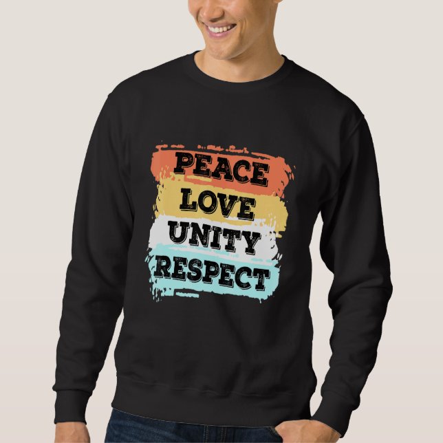 Sudadera Techno Music Peace Love Unity Respect Rave Fiesta  (Anverso)