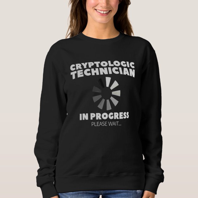 Sudadera Técnico Criptológico En Progreso Por Favor Espere  (Anverso)