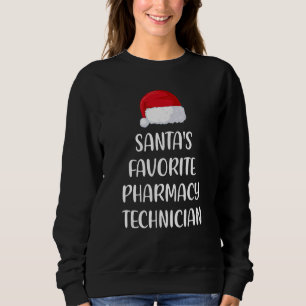 Sudadera Técnico de Farmacia Favorito de Santa Navidad Xmas