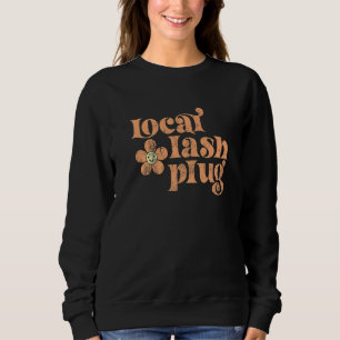 Sudadera Técnico de Pestañas Artista de Pestañas Local Vint