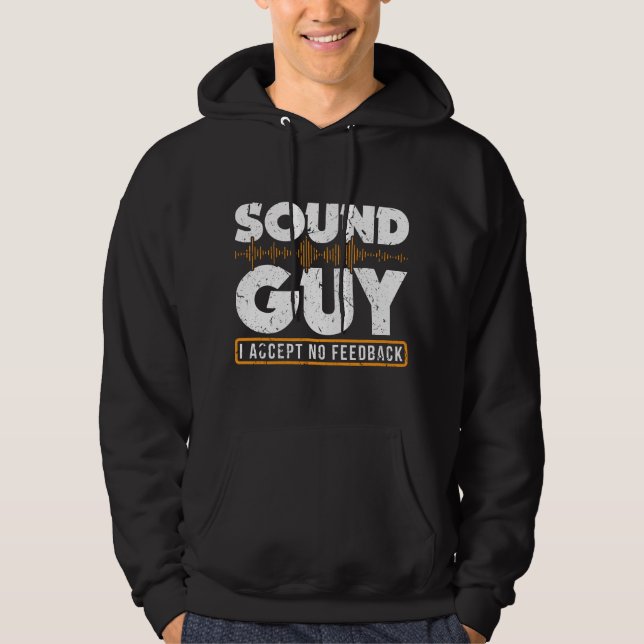 Sudadera Técnico de sonido no acepta retroalimentación inge (Anverso)