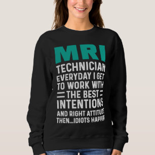 Sudadera Técnico de trabajo técnico tecnólogo de resonancia