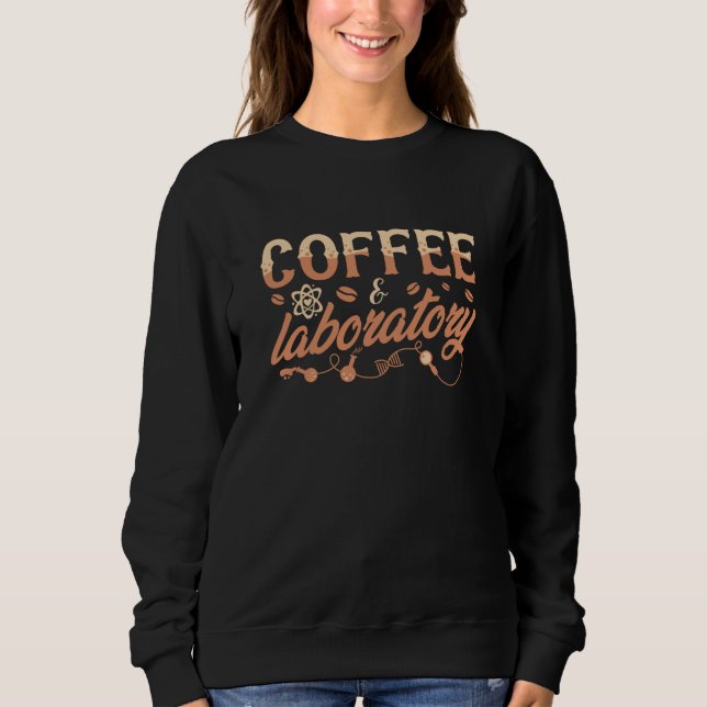 Sudadera Técnico químico de laboratorio y café (Anverso)