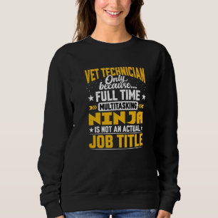 Sudadera Técnico Veterinario Veterinario Técnico de Vet