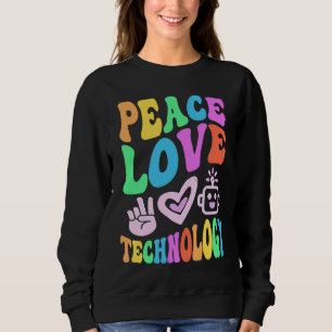 Sudadera TECNOLOGÍA AMOR PAZ Vintage Retro Enseñar Ordenado