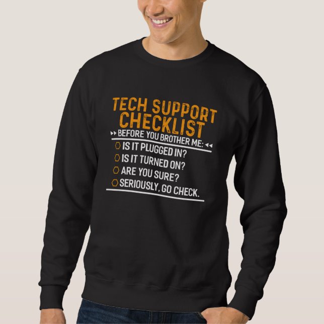 Sudadera Tecnología de asistencia técnica Geek Funny Techie (Anverso)