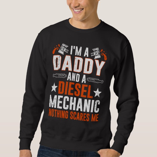 Sudadera Tee For Men Father's Day Diesel Mechanic Daddy (Anverso)