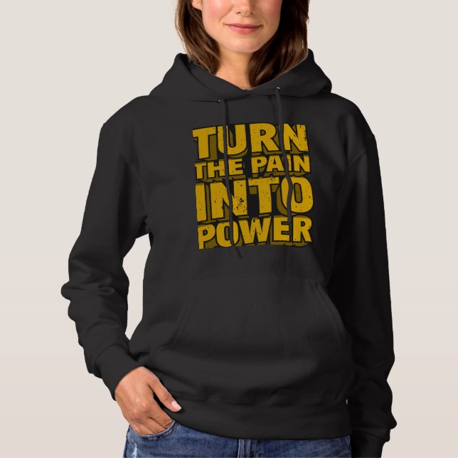 Sudadera Teenova .. CONVIERTE EL DOLOR EN PODER  ,,,,  (Anverso)