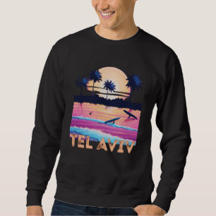 Sudadera Tel Aviv Israel Retro Recuerdo Surf