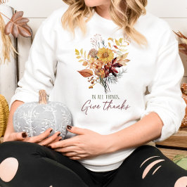 SUDADERA TEMA DEL OTOÑO EN TODAS LAS COSAS DAN GRACIAS