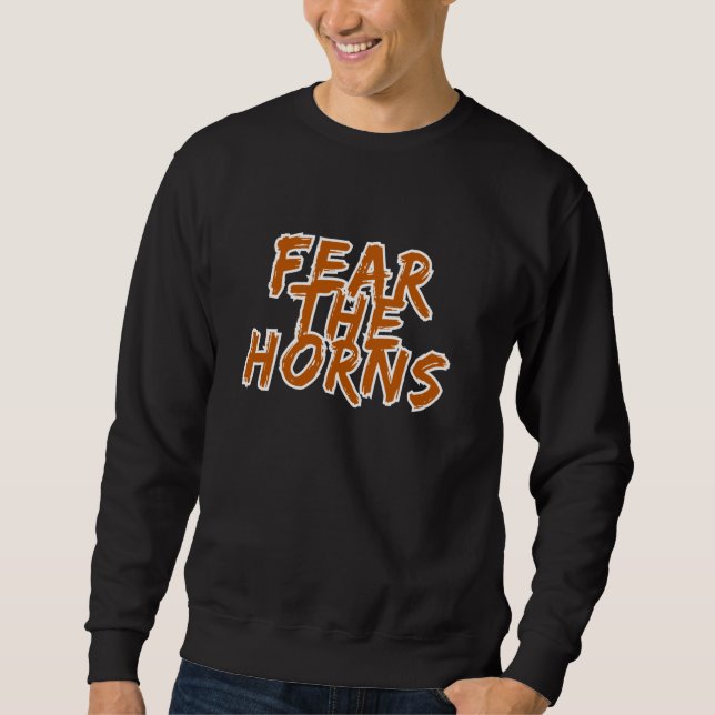 Sudadera ¡Teme los cuernos en el gran estado de Texas! Hist (Anverso)