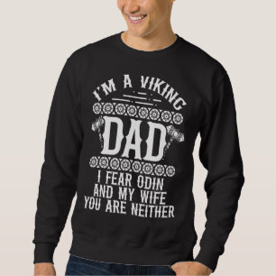 Sudadera Temo A Odin Y A Mi Esposa Viking Dad Norse Warrier