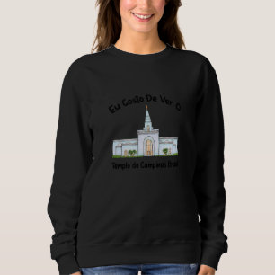 Sudadera Templo De Campinas Brasil Eu Gosto De Ver Portugue