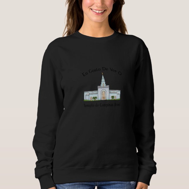 Sudadera Templo De Campinas Brasil Eu Gosto De Ver Portugue (Anverso)