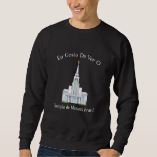 Sudadera Templo De Manaus Brasil Eu Gosto De Ver Portugués